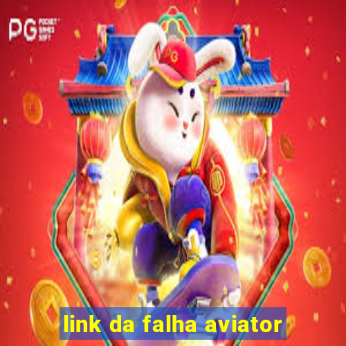 link da falha aviator